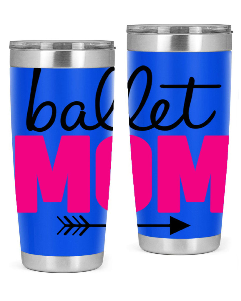 ballet mom 11#- ballet- Tumbler