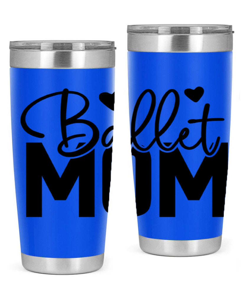 ballet mom 12#- ballet- Tumbler