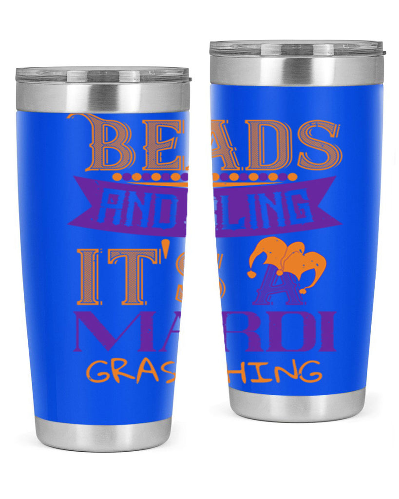 beads and bling its a mardi gras thing 51#- mardi gras- Tumbler