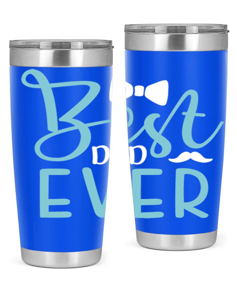 best dad ever 109#- fathers day- Tumbler