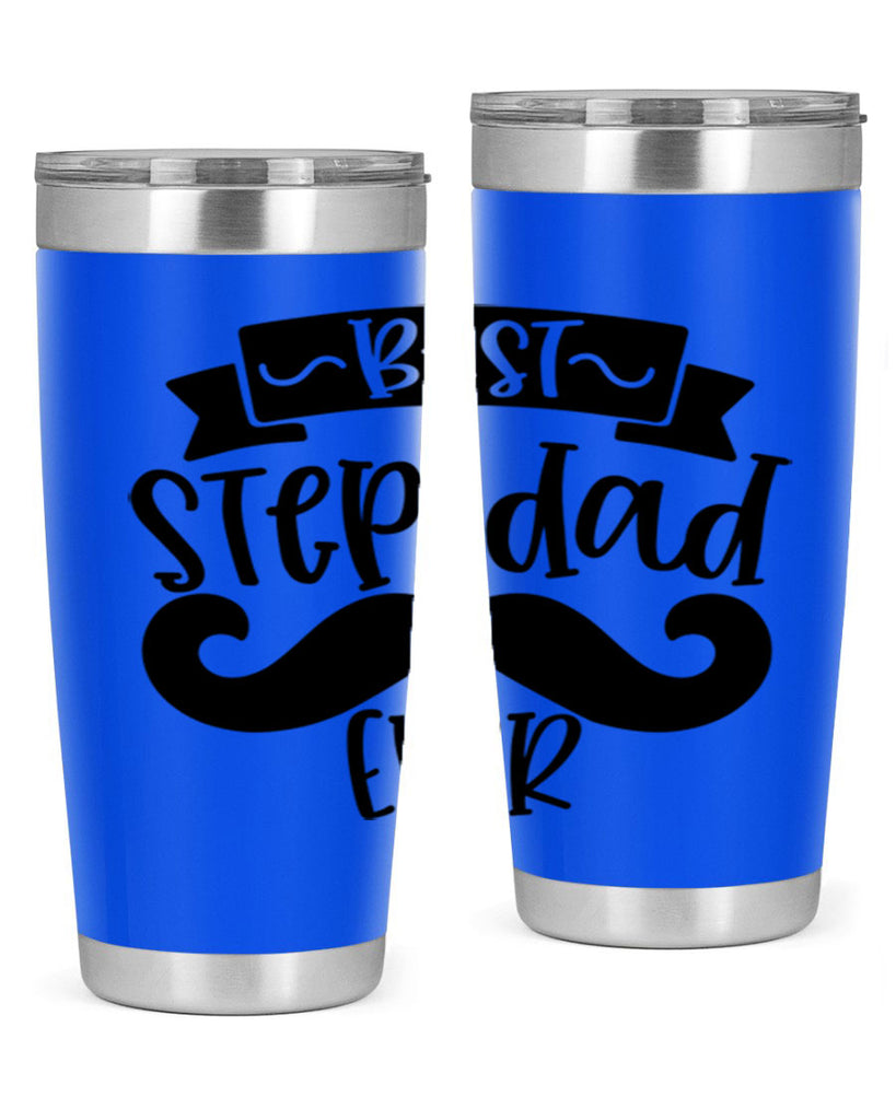 best step dad ever 70#- fathers day- Tumbler