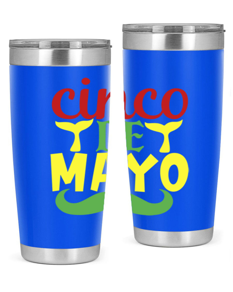 cinco de mayo 4#- cinco de mayo- Tumbler