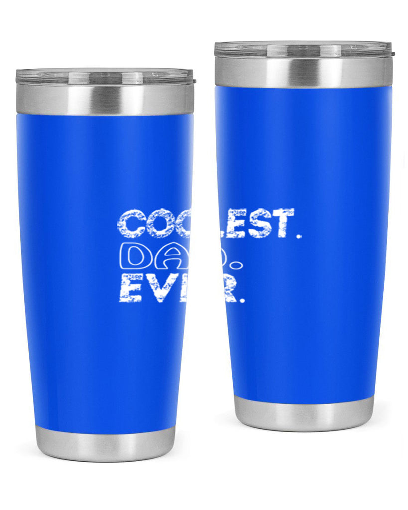 coolest dad ever 38#- dad- Tumbler