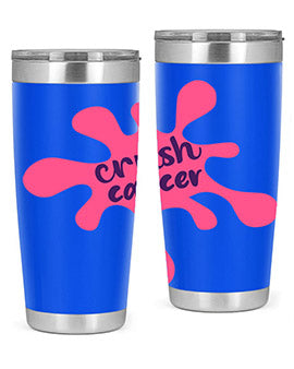 crush cancer Style 14#- breast cancer- Tumbler