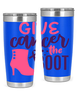 give cancer the boot Style 11#- breast cancer- Tumbler