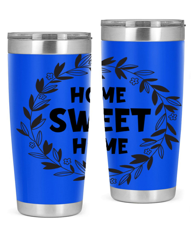 home sweet home 31#- home- Tumbler