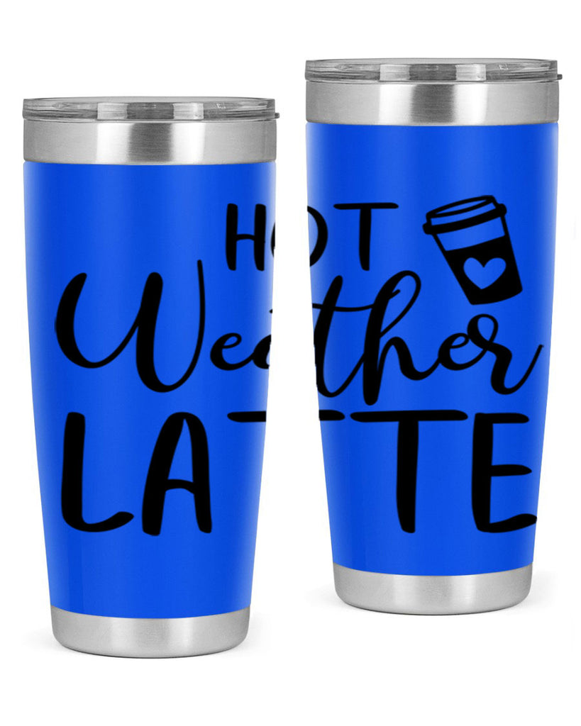 hot latte weather 319#- fall- Tumbler