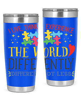 i live think experience the world differently different not less Style 20#- autism- Tumbler