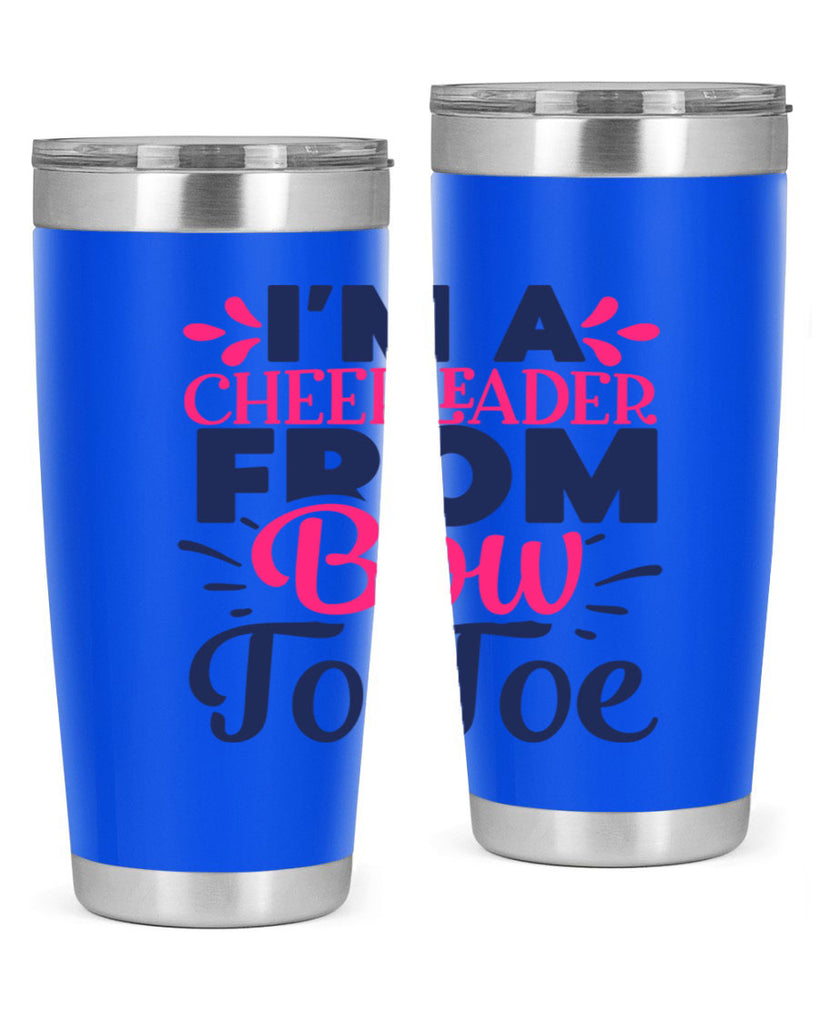im a cheerleader bow to toe 1743#- cheer- Tumbler