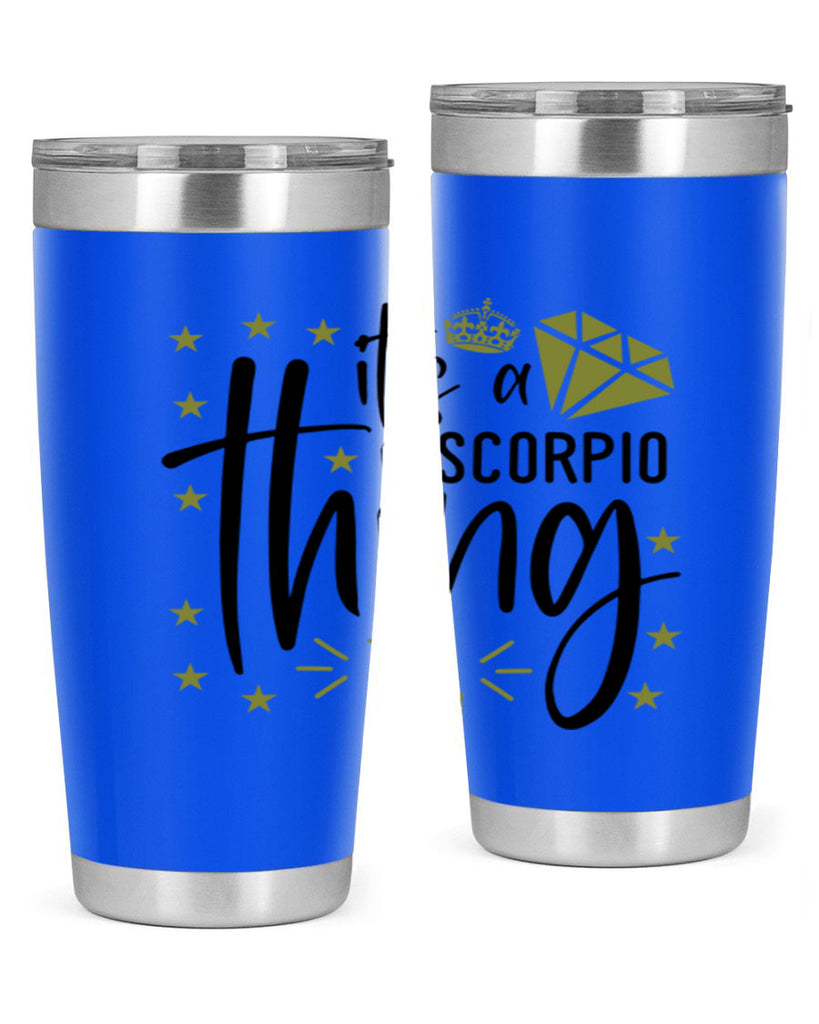 its a scorpio thing 262#- zodiac- Tumbler