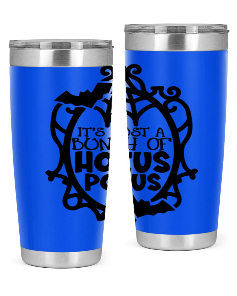 its just a bunch of hocus pocus 51#- halloween- Tumbler
