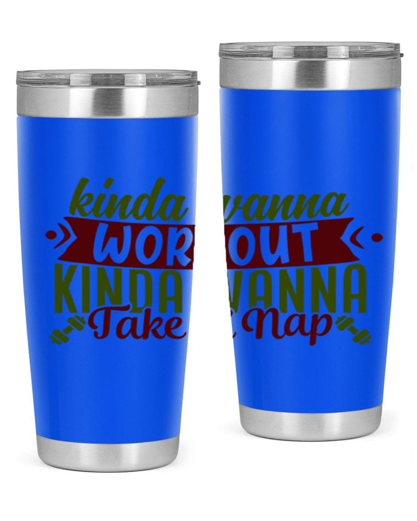 kinda wanna workout kinda wanna take a nap 34#- gym- Tumbler