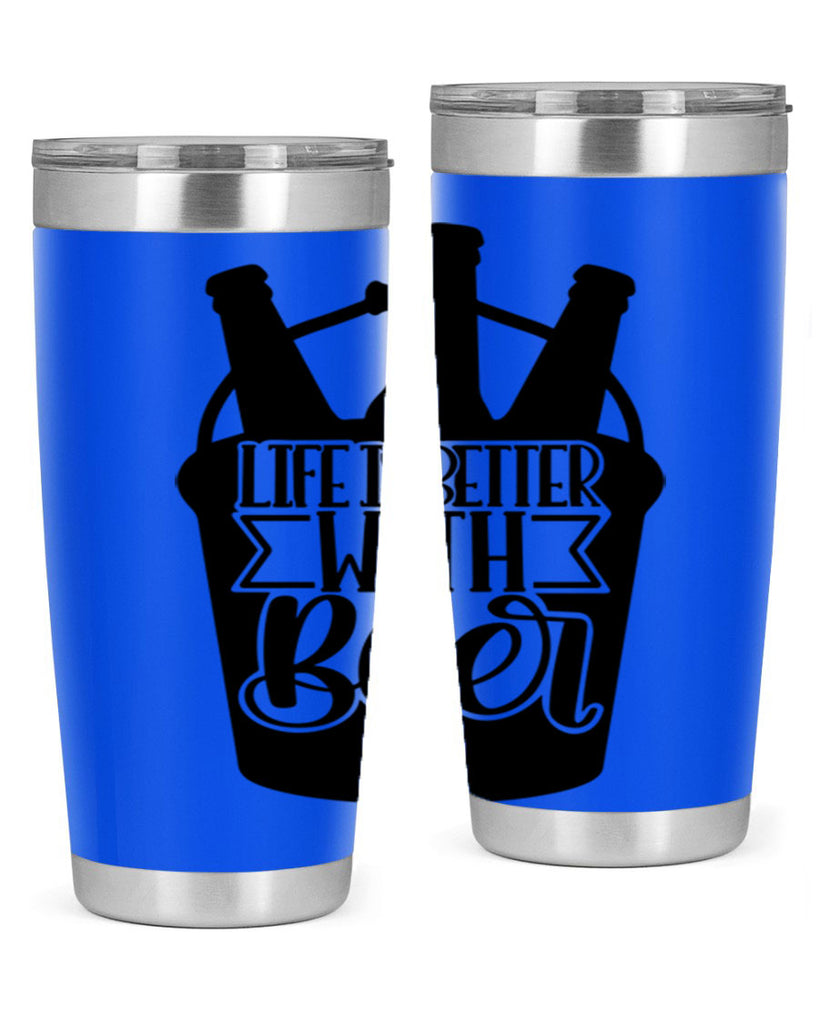 life is better with beer 27#- beer- Tumbler