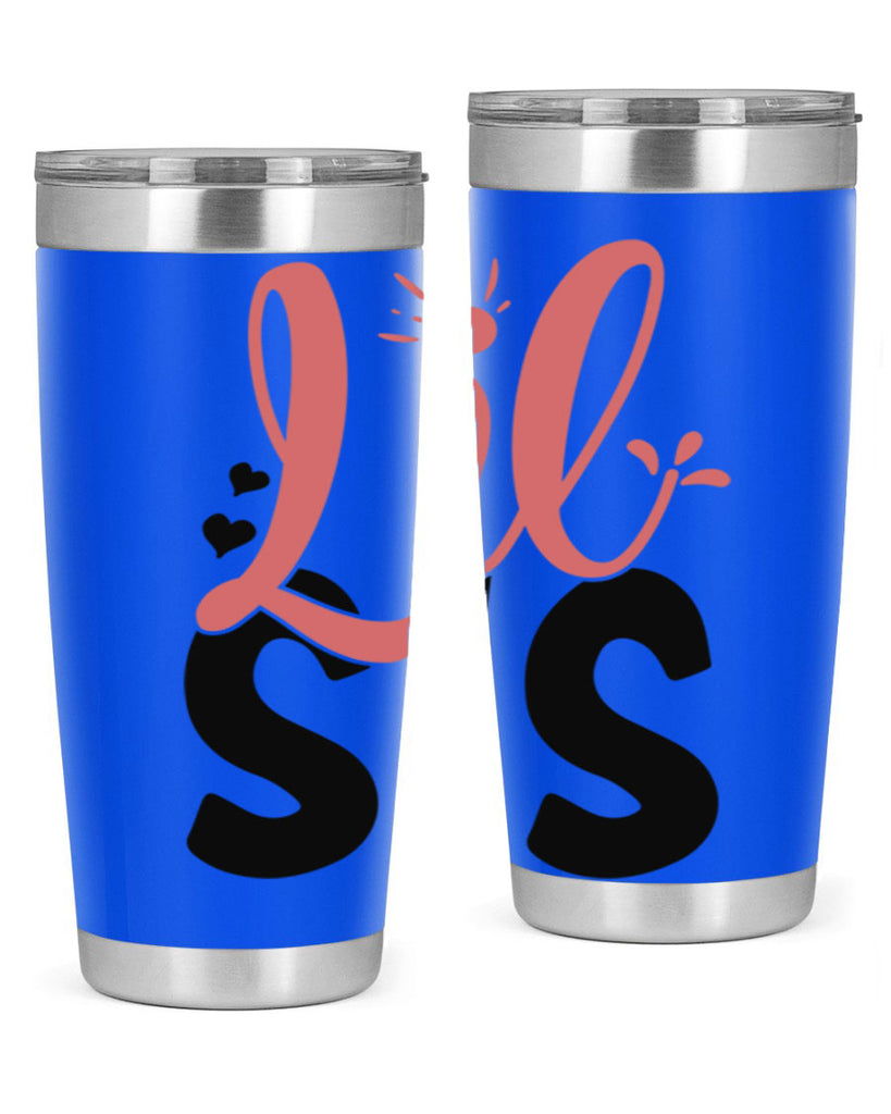 lil sis Style 47#- Best Friend- Tumbler