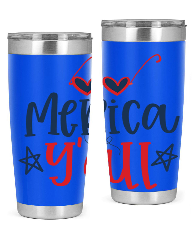 merica y all Style 82#- Fourt Of July- Tumbler