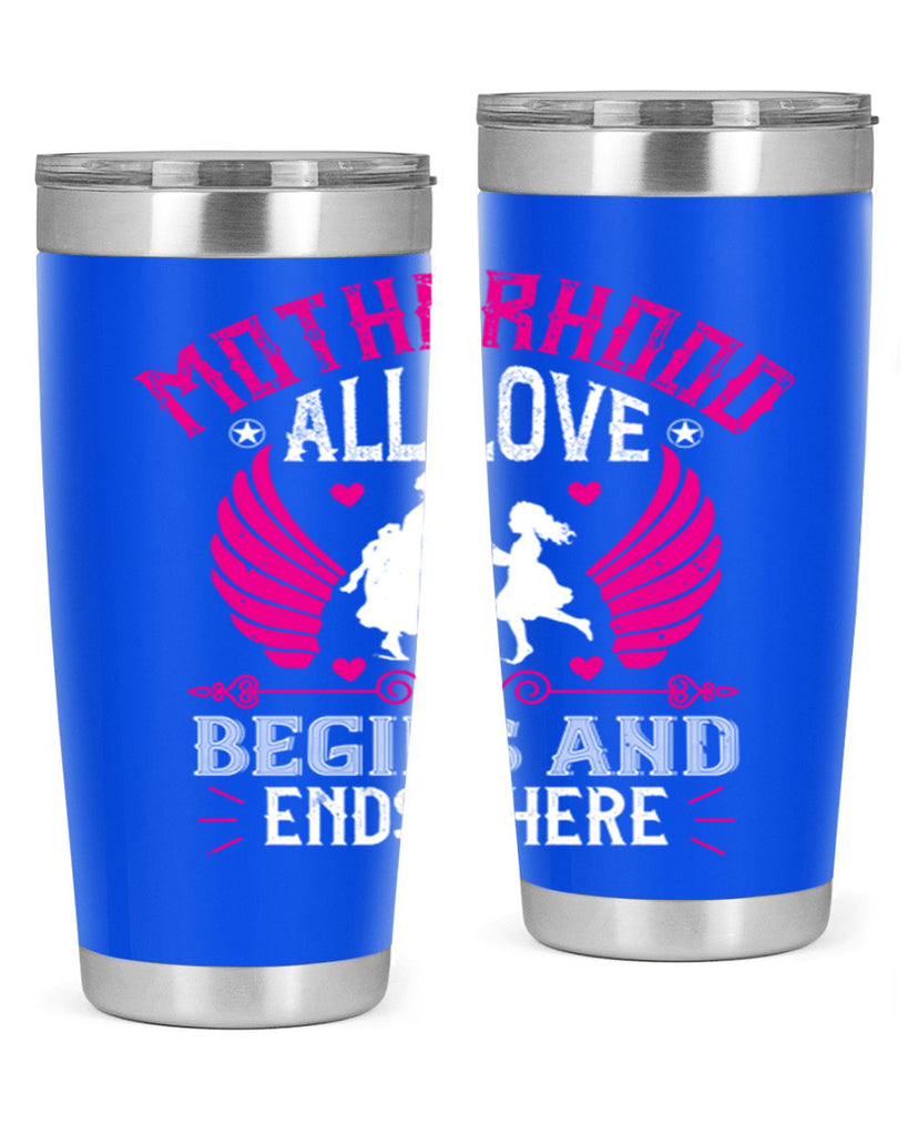 motherhood all love 57#- mothers day- Tumbler