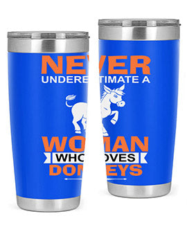 never underestimate a woman who loves donkeys Style 1#- donkey- Tumbler