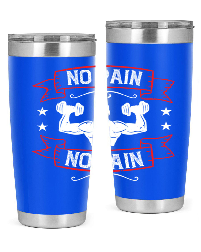 no pain no gain 82#- gym- Tumbler