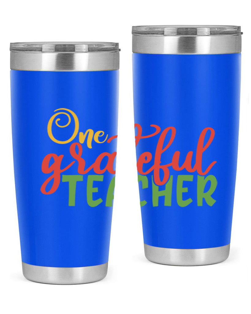 one grateful teacher Style 168#- teacher- tumbler