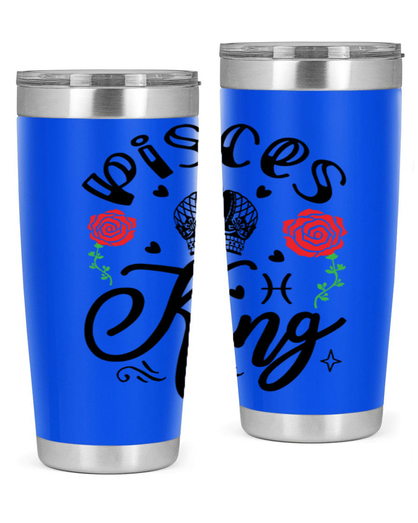 pisces king 375#- zodiac- Tumbler