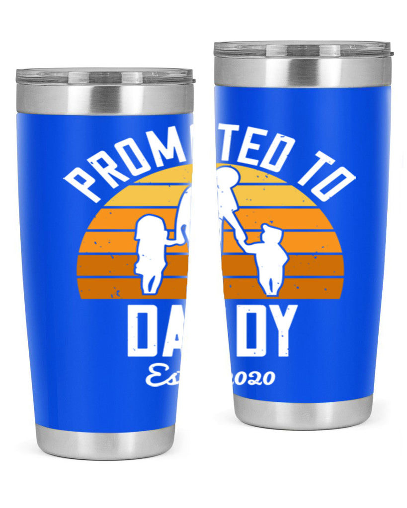 promoted to daddy est 187#- fathers day- Tumbler