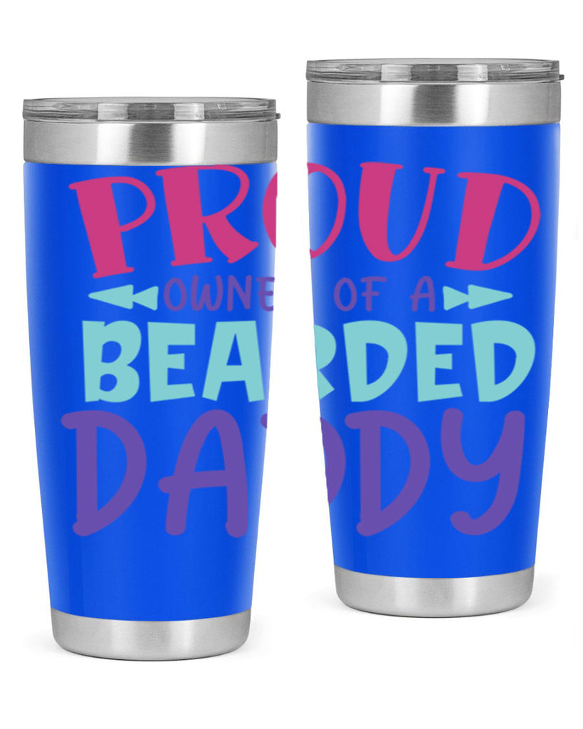 proud owner of a bearded daddy Style 202#- baby- tumbler