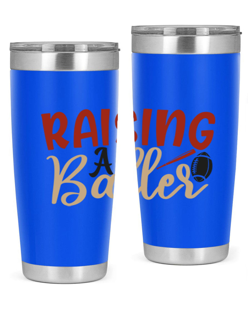 raising a baller 2278#- softball- Tumbler