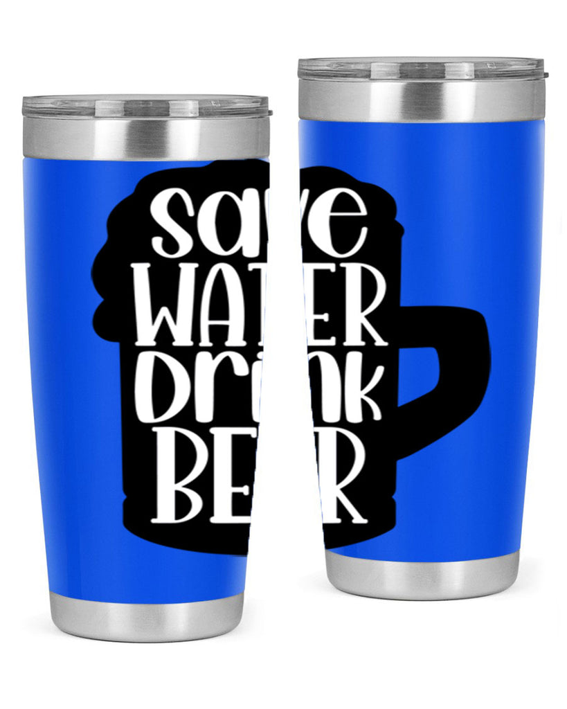 save water drink beer 23#- beer- Tumbler