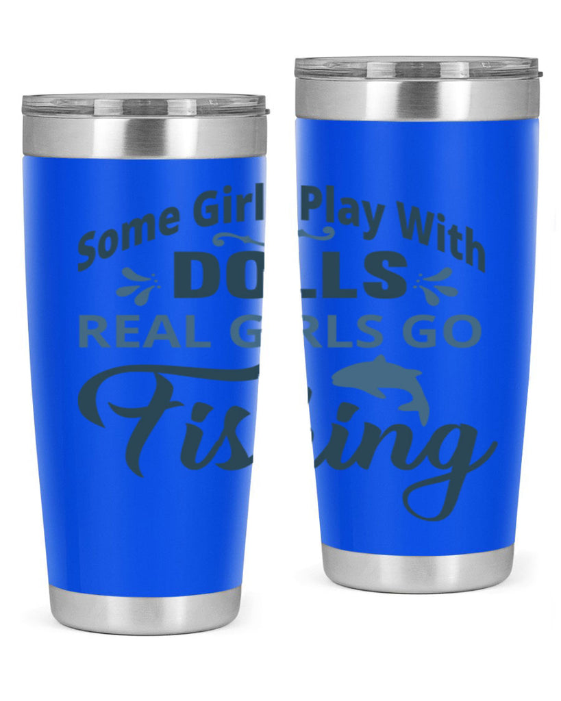 some girl play with dolls 38#- fishing- Tumbler