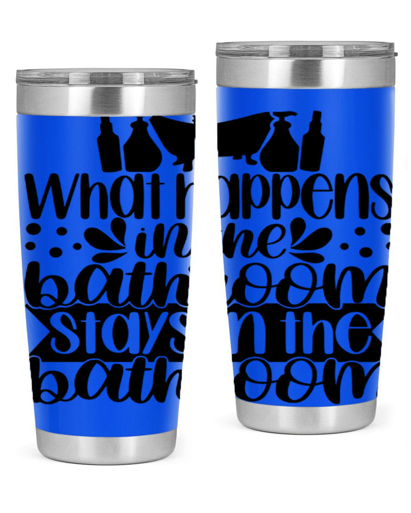 what happens in the bathroom 6#- bathroom- Tumbler