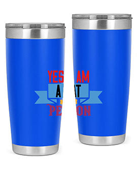 yes i am acat person Style 123#- cat- Tumbler