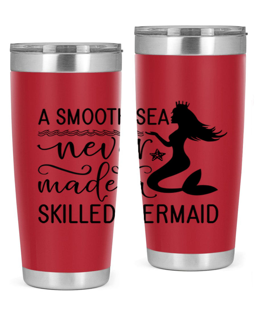 A smooth sea never made 12#- mermaid- Tumbler