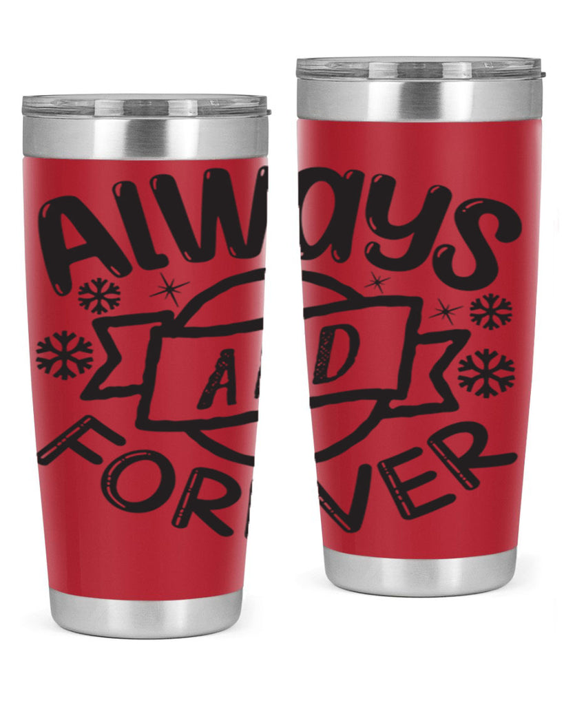Always and forever 16#- winter- Tumbler