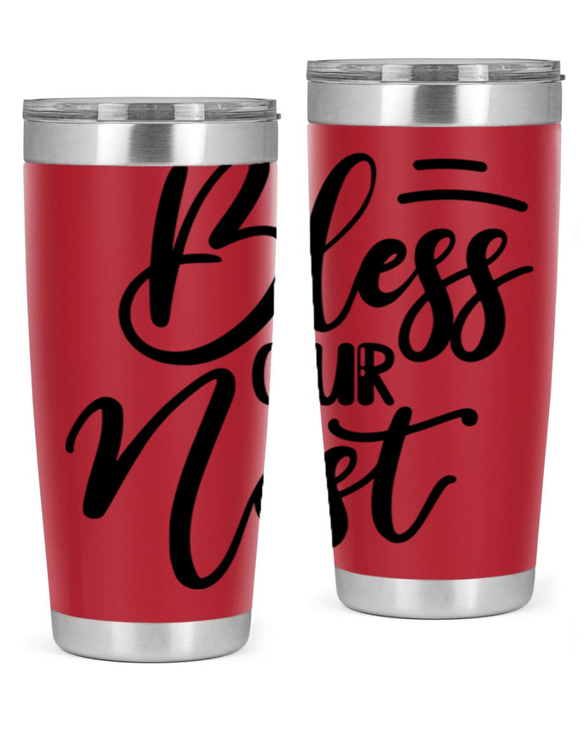 BLESS OUR NEST  69#- spring- Tumbler