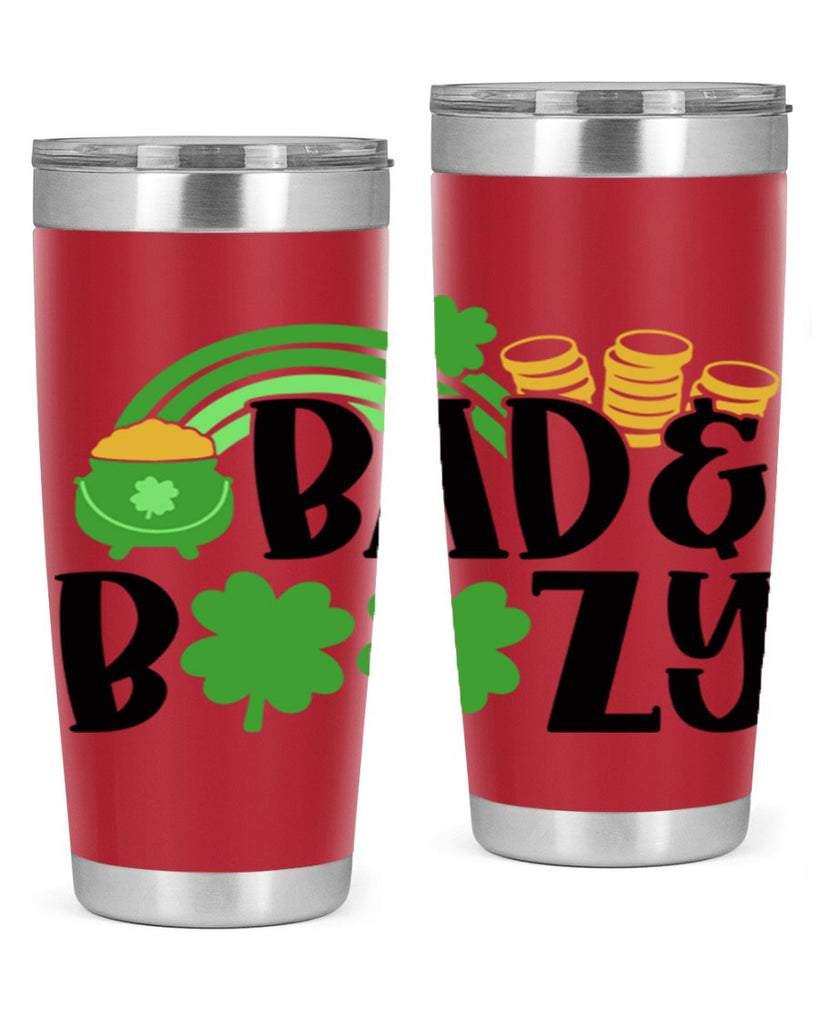 Bad Boozy Style 105#- St Patricks Day- Tumbler