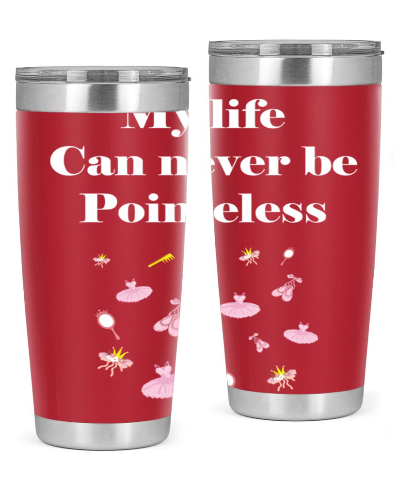 Ballerina My Life never be Ballet 2#- ballet- Tumbler