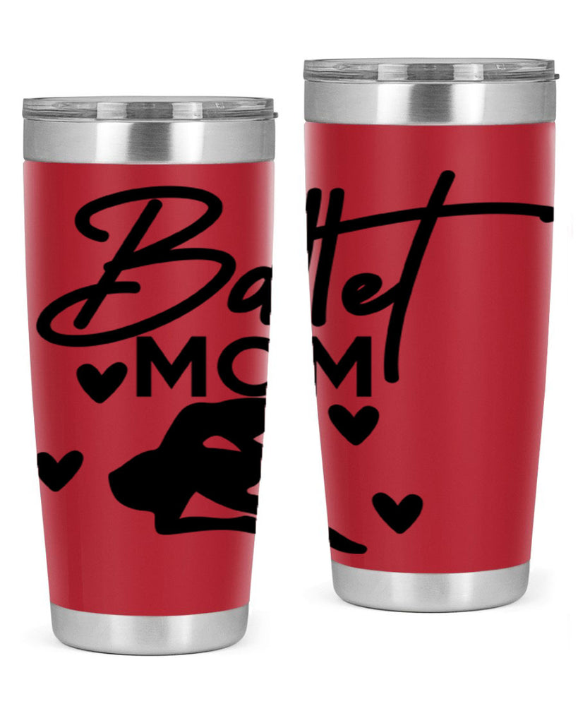 Ballet Mom 10#- ballet- Tumbler