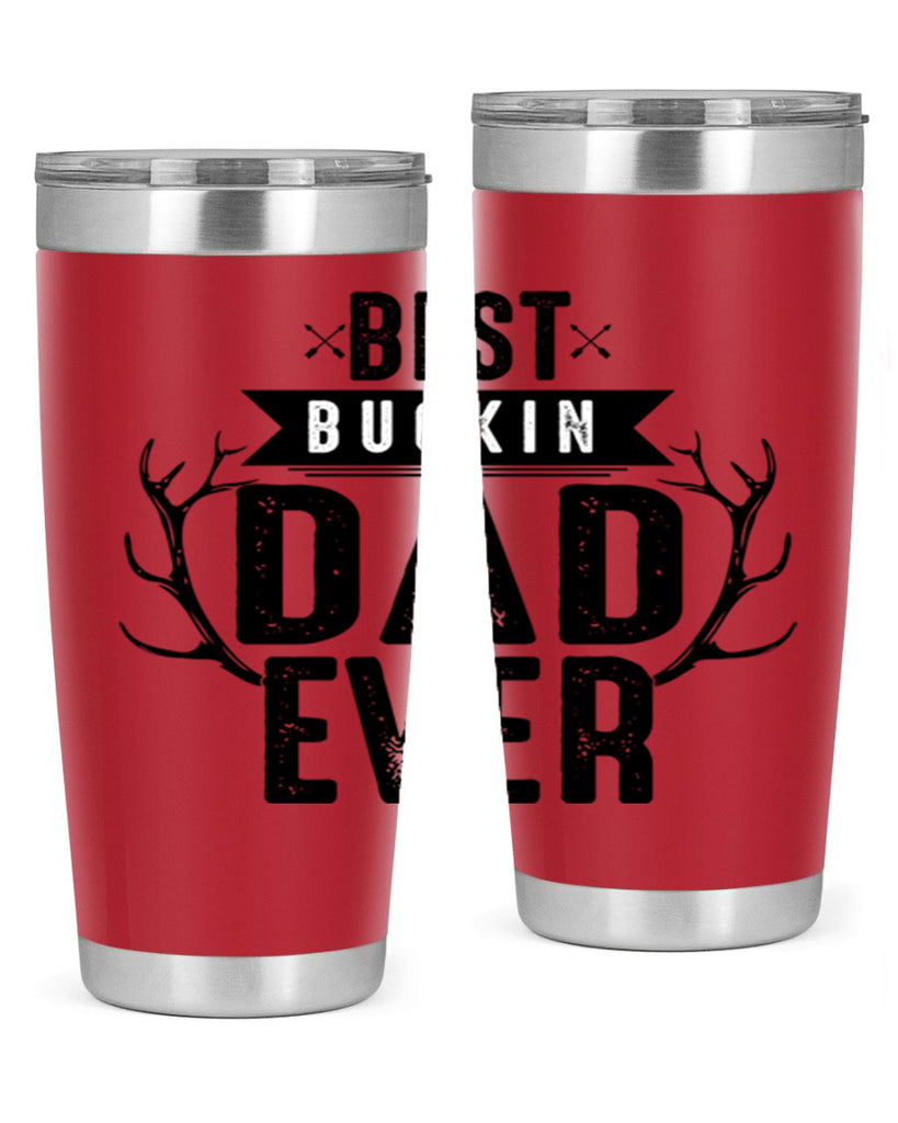 Best Buckin Dad ever 48#- dad- Tumbler