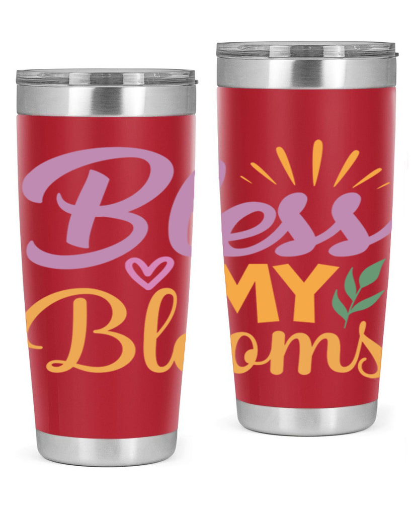 Bless My Blooms  65#- spring- Tumbler