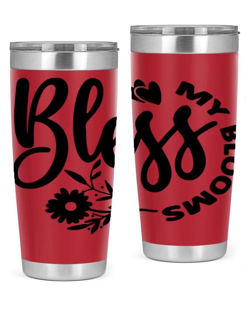 Bless My Blooms47#- spring- Tumbler