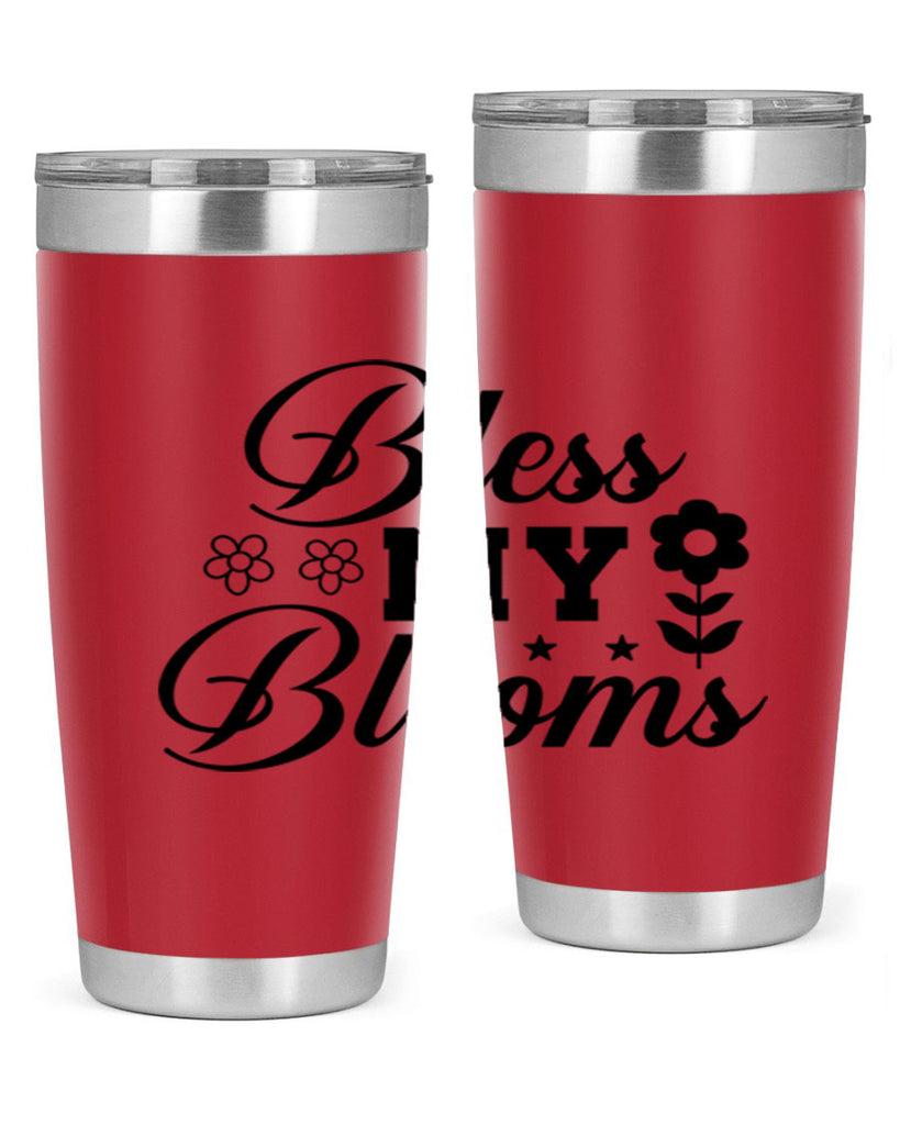 Bless my blooms  62#- spring- Tumbler