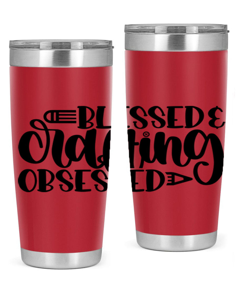 Blessed Crafting Obsessed 47#- crafting- Tumbler