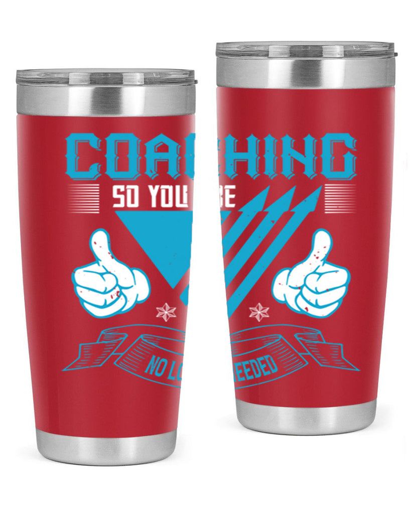 Coaching so you are no longer needed Style 42#- coaching- tumbler