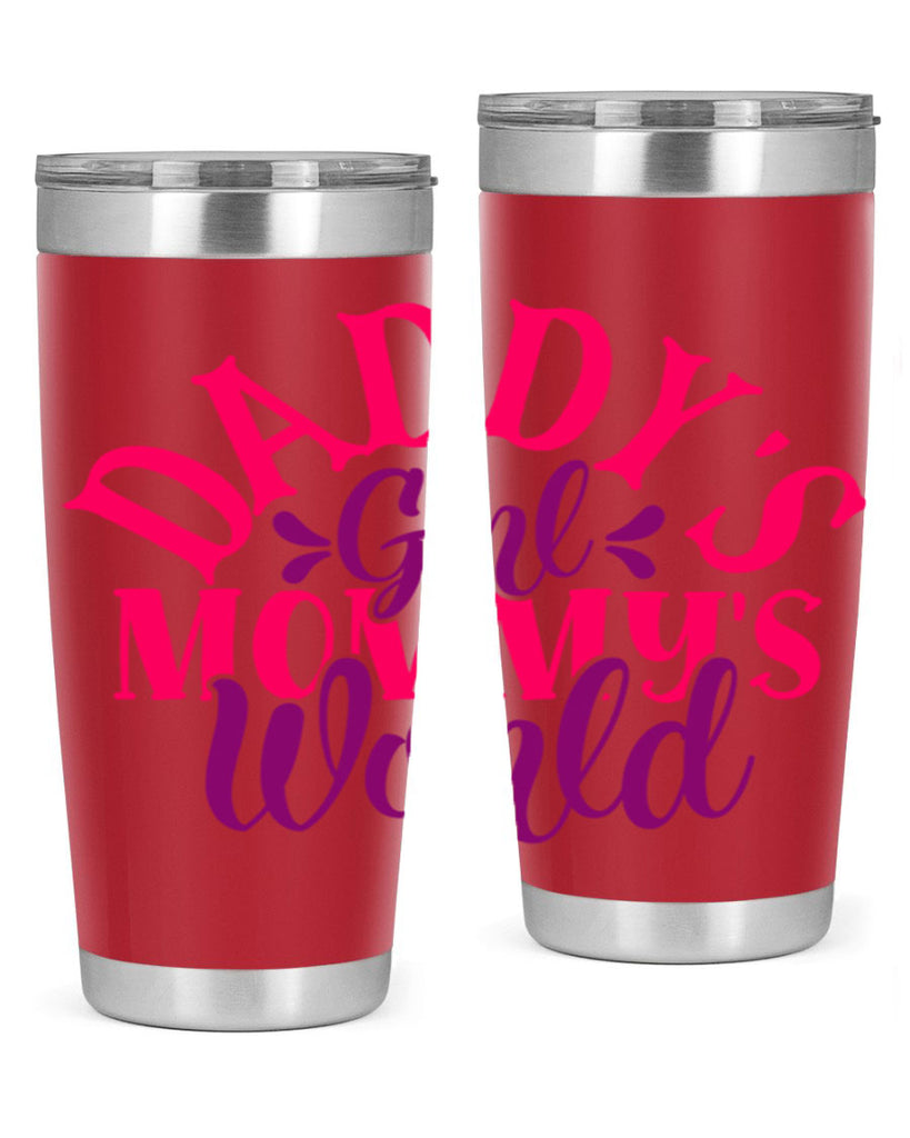 Daddys Girl Mommys World Style 268#- baby- tumbler
