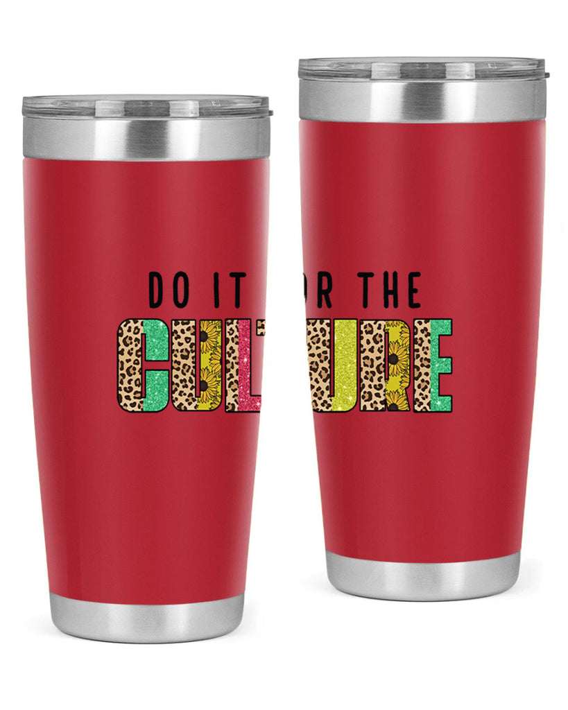 Do It For The Culture Juneteenth Png 12#- Juneteenth- tumbler