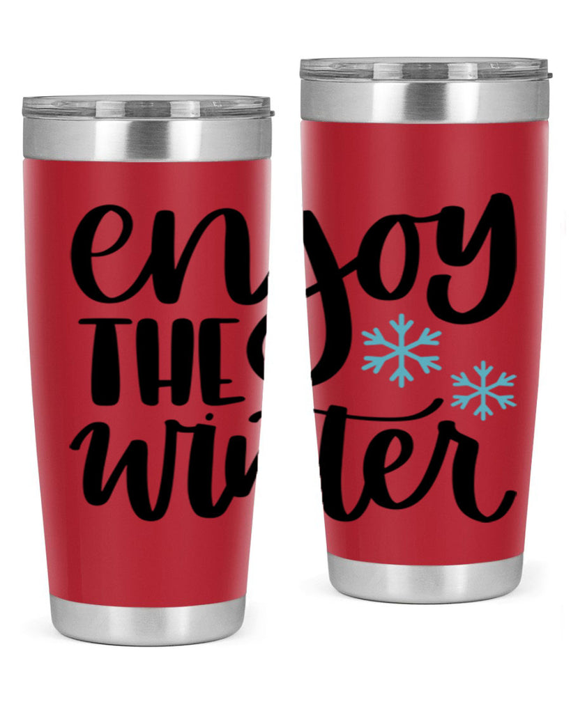 Enjoy The Winter340#- winter- Tumbler