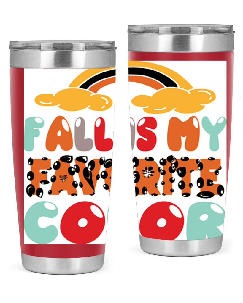 FallisMyFavoriteColor 155#- fall- Tumbler