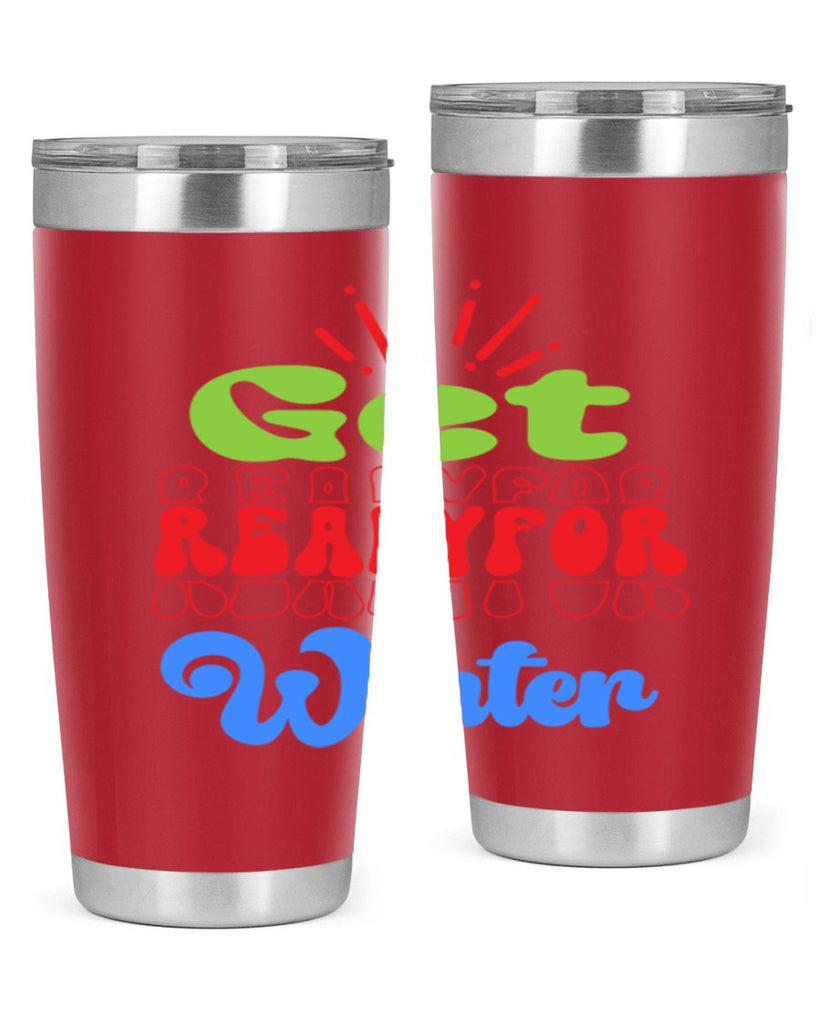 Get readyfor winter 115#- winter- Tumbler