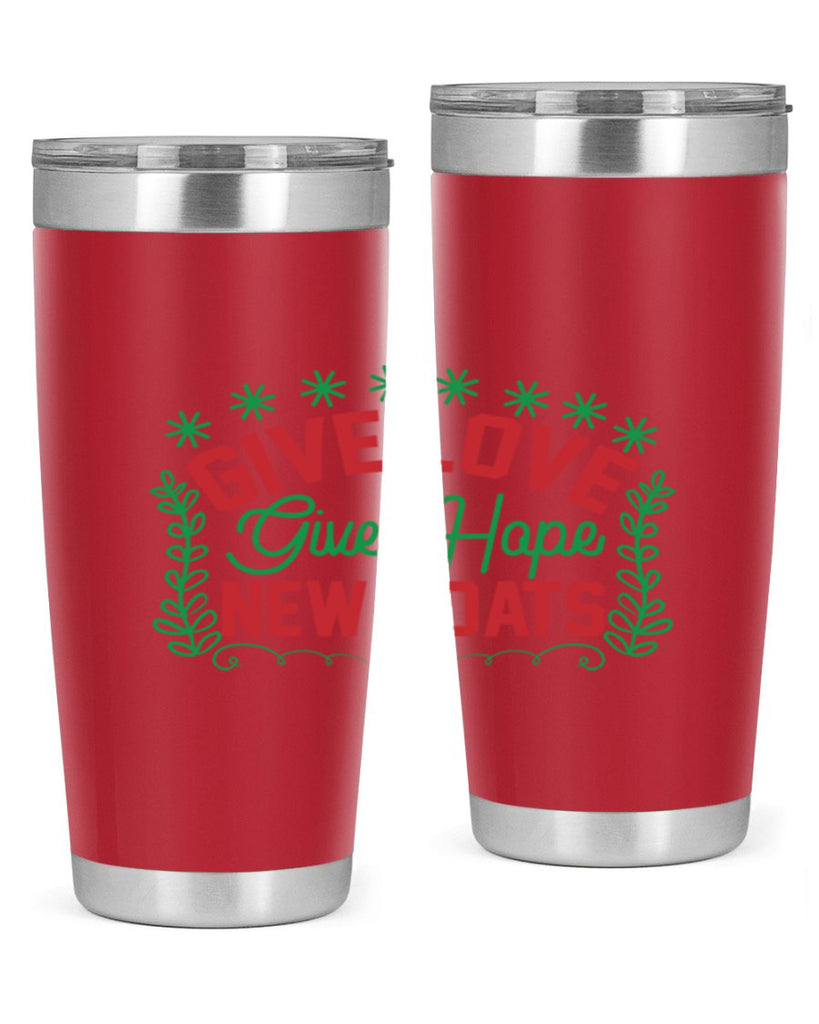 Give Love Give Hope New Coats 117#- winter- Tumbler