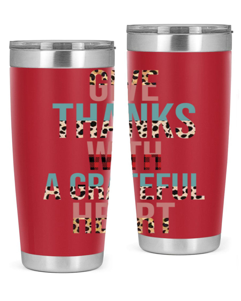 Give thanks with a grateful heart 195#- fall- Tumbler